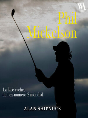 cover image of Phil Mickelson